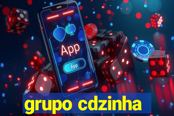 grupo cdzinha